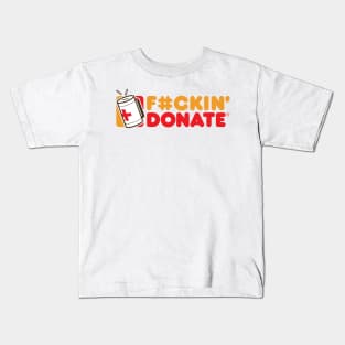 Survival Runs On Donations Kids T-Shirt